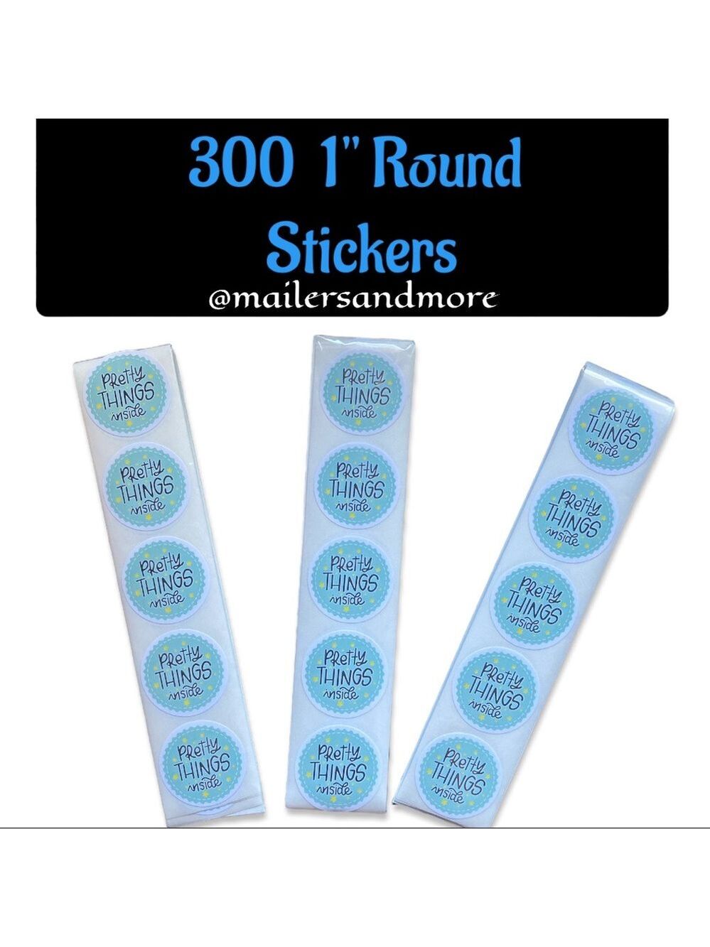 300 Pack of 1" Round Thank You Stickers "Pretty Things Inside" PRICE IS FIRM